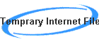 Temprary Internet Files