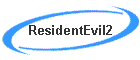 ResidentEvil2